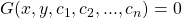 G(x,y,c_1,c_2,...,c_n)=0